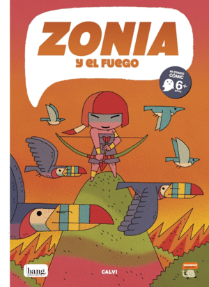 ZONIA Y EL FUEGO  -COMIC-