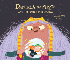 DANIELA THE PIRATE AND THE WITCH PHILOMENA