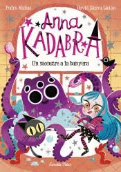 ANNA KADABRA 3 UN MONSTRE A LA BANYERA