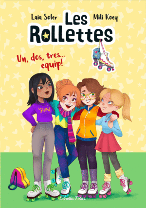 LES ROLLETTES 2   UN, DOS, TRES... EQUIP!