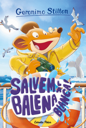 GERONIMO STILTON 40 SALVEM LA BALENA BLANCA