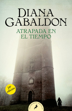 ATRAPADA EN EL TIEMPO 2 SAGA OUTLANDER