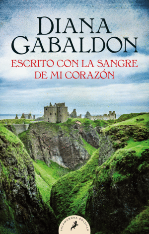 ESCRITO CON LA SANGRE DE MI CORAZON 8 SAGA OUTLANDER