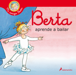 BERTA  APRENDE A BAILAR