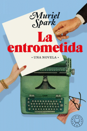 LA ENTROMETIDA