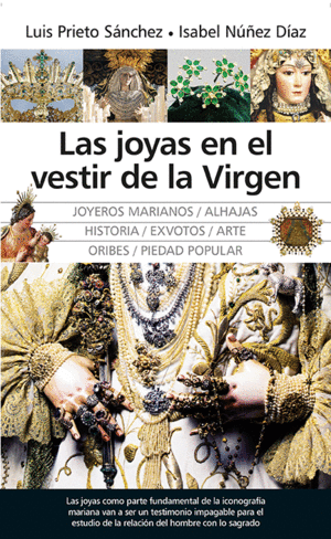 LAS JOYAS EN EL VESTIR DE LA VIRGEN