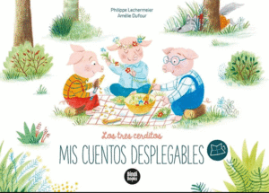LOS TRES CERDITOS-MIS CUENTOS DESPLEGABLES