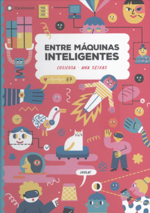 ENTRE MAQUINAS INTELIGENTES