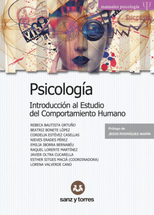 PSICOLOG�A. INTRODUCCI�N AL ESTUDIO DEL COMPORTAMIENTO HUMANO.