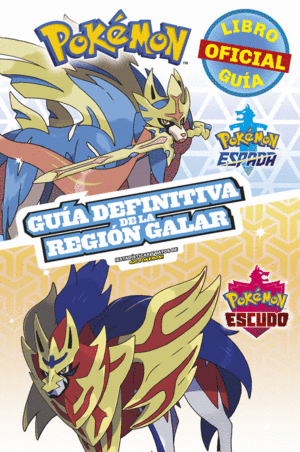 POKEMON GUA DEFINITIVA DE LA REGIN GALAR