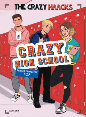 CRAZY HIGH SCHOOL PRIMER TRIMESTRE TOP