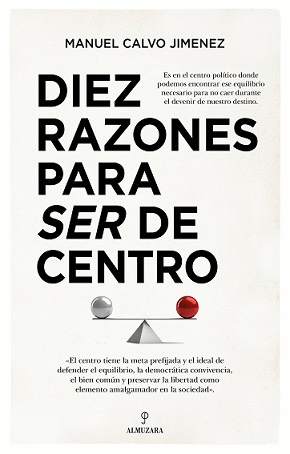 DIEZ RAZONES PARA SER DE CENTRO