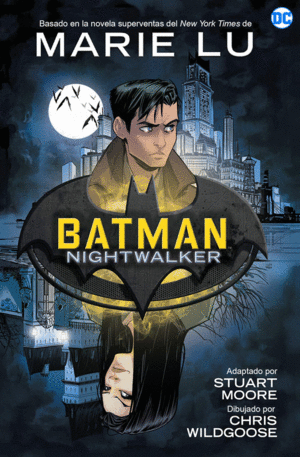 BATMAN NIGHTWALKER  NOVELA GRAFICA