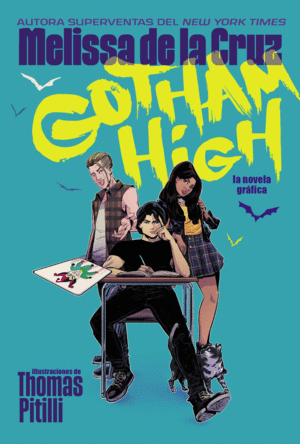 GOTHAM HIGH  COMIC