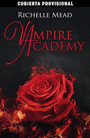 VAMPIRE ACADEMY 1