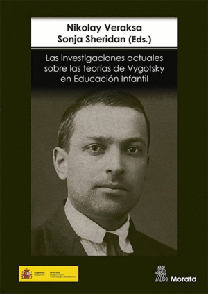 LAS INVESTIGACIONES ACTUALES SOBRE LAS TEORAS DE VYGOTSKY EN EDUCACIN INFANTIL