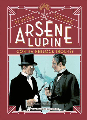 ARSNE LUPIN - CONTRA HERLOCK SHOLMS