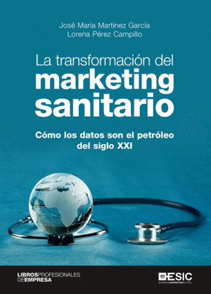 LA TRANSFORMACIN DEL MARKETING SANITARIO