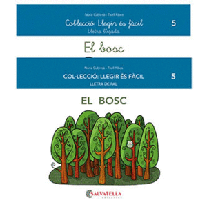 LLEGIR ES FACIL 5 EL BOSC