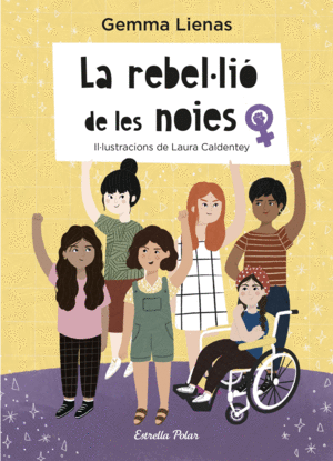 LA REBELLI DE LES NOIES