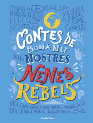 CONTES DE BONA NIT 4 PER A LES NOSTRES NENES REBELS