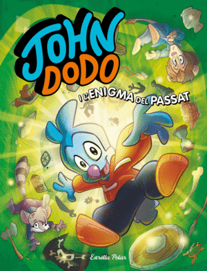 JOHN DODO 2  I L'ENIGMA DEL PASSAT