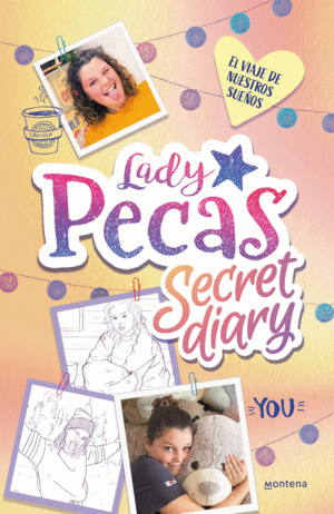 LADY PECAS SECRET DIARY 2 EL VIAJE DE NUESTROS SUEOS