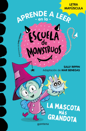 ESCUELA DE MONSTRUOS 1 LA MASCOTA MAS GRANDOTA