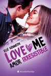 LOVE ME 3 AMOR IRRESISTIBLE