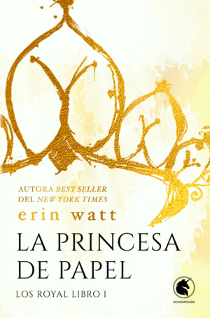 LOS ROYAL 1  LA PRINCESA DE PAPEL