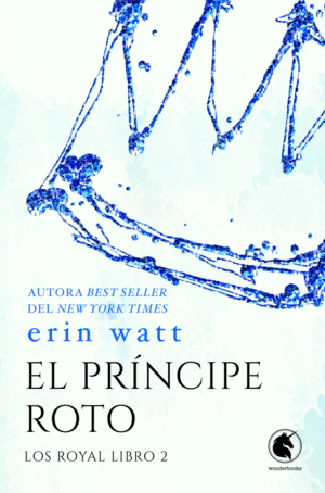 LOS ROYAL 2  EL PRNCIPE ROTO