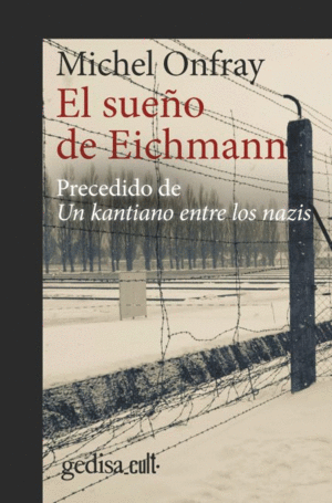 EL SUEO DE EICHMANN