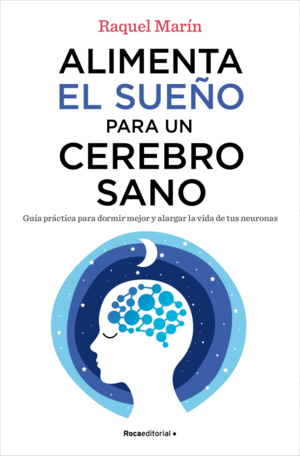 ALIMENTA EL SUEO PARA UN CEREBRO SANO