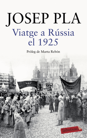 VIATGE A RSSIA EL 1925