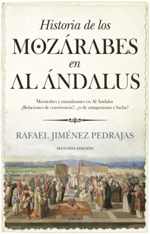 HISTORIA DE LOS MOZRABES EN AL ANDALUS