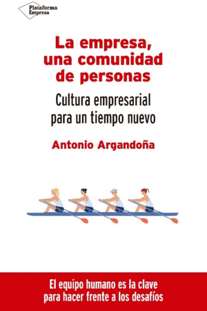 LA EMPRESA UNA COMUNIDAD DE PERSONAS