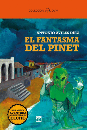 EL FANTASMA DEL PINET