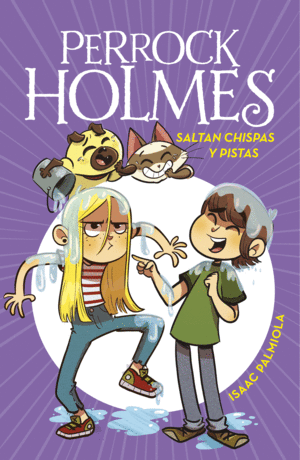 PERROCK HOLMES 17  SALTAN CHISPAS Y PISTAS