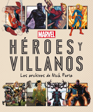 MARVEL. HEROES Y VILLANOS