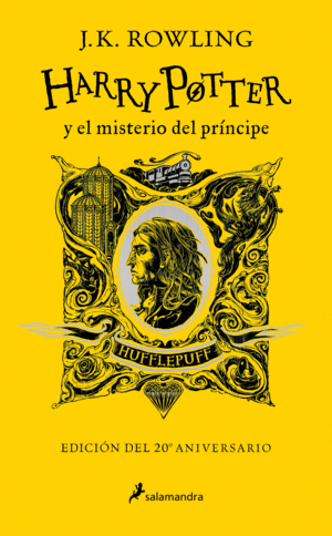 HARRY POTTER Y EL MISTERIO DEL PRINCIPE (20 ANIVERSARIO)