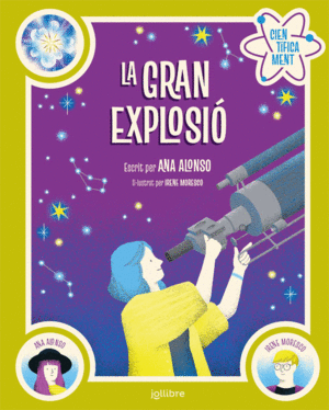 LA GRAN EXPLOSI   CIENTIFICAMENT