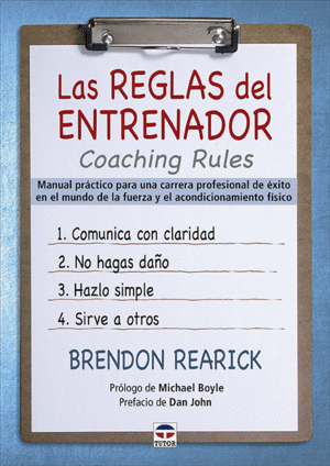 LAS REGLAS DEL ENTRENADOR. COACHING RULES