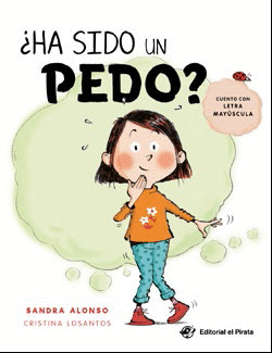 HA SIDO UN PEDO