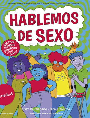 HABLEMOS DE SEXO    PARA TODOS,TODAS Y TODES   -COMIC-