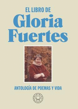 EL LIBRO DE GLORIA FUERTES  (N.E.)