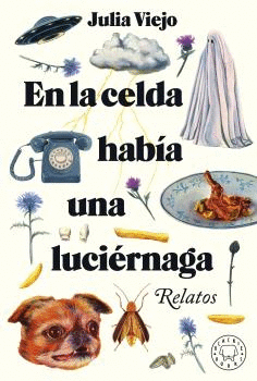 EN LA CELDA HABIA UNNA LUCIERNAGA