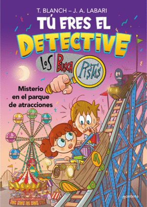 T ERES EL DETECTIVE  BUSCAPISTAS 4. MISTERIO EN EL PARQUE ATRACCIONES