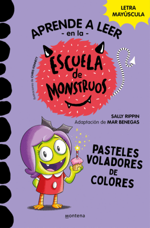 ESCUELA DE MONSTRUOS 5 - PASTELES VOLADORES DE COLORES