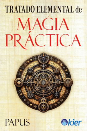 TRATADO ELEMENTAL DE MAGIA PRCTICA