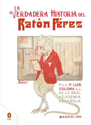 LA VERDADERA HISTORIA DEL RAT�N P�REZ